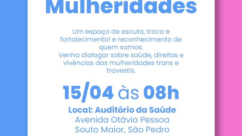 Saúde das Mulheridades em debate